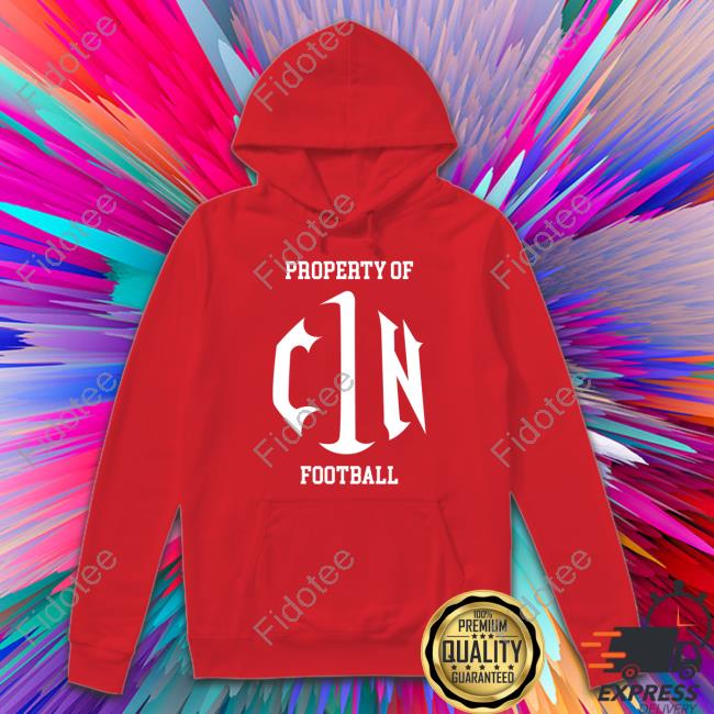 Auburn Football Property Of Cin Football Sweatshirt