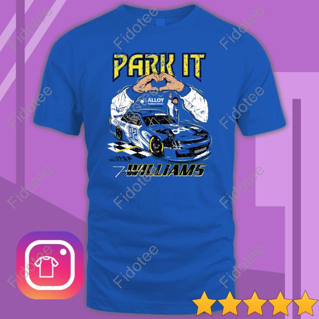 Park It Josh Williams Tee Shirt Josh Williams Park It Josh Williams Tee Shirt Josh Williams