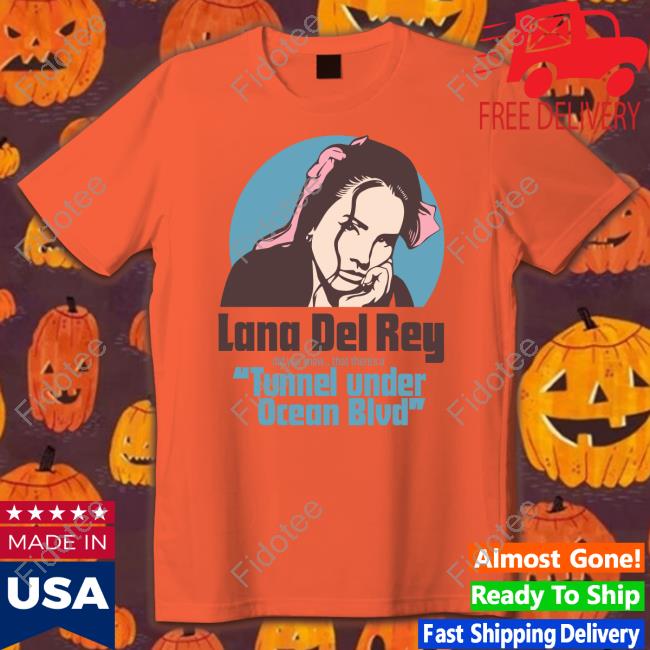 Ldr Village Lana Del Rey Tunnel Under Ocean Blvd shirt, hoodie, tank top, sweater and long sleeve t-shirt Lanaboards Store