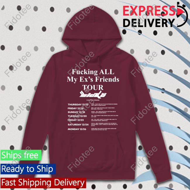 Fucking All My Ex's Friends Tour shirt