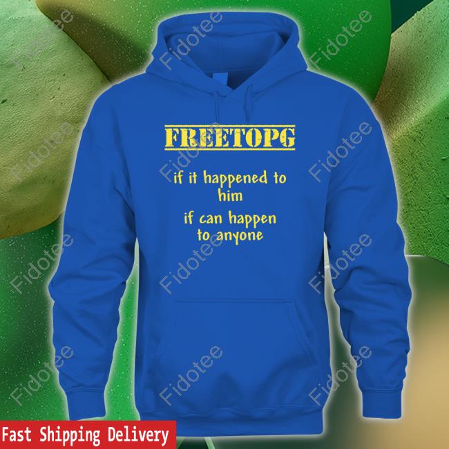 Spaceweathernews Freetopg If It Happened To Him If Can Happen To Anyone Shirt