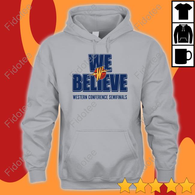 Warriors We Believe Shirts