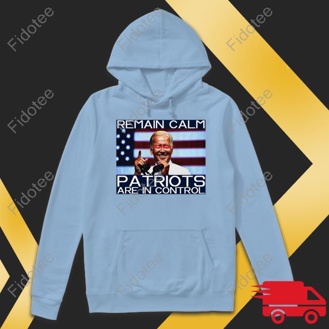 https://essetee.com/campaign/remain-calm-patriots-are-in-control-long-sleeve-tee-shirt