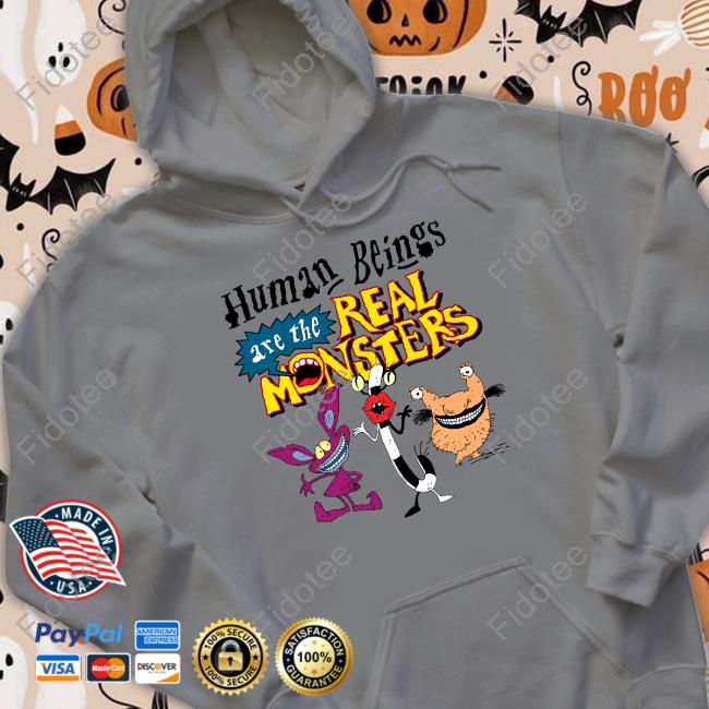 Official Human Beings Are The Real Monsters Hoodie Goodshirts Merch