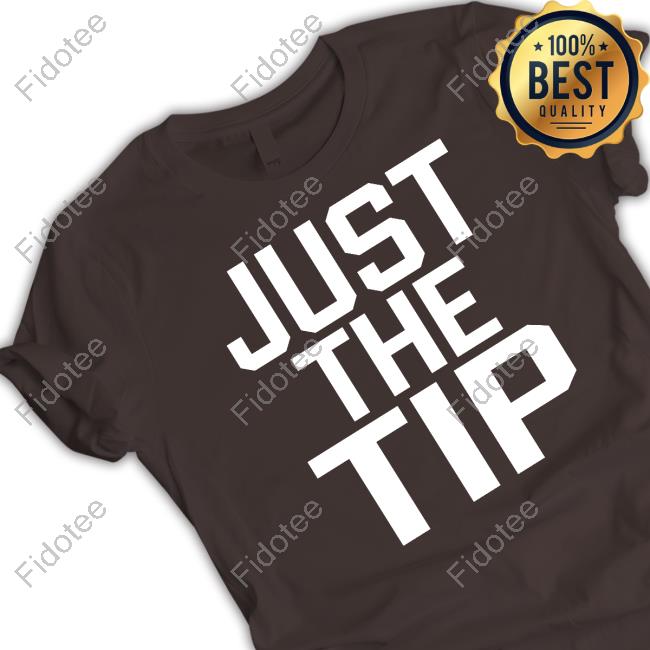 Just The Tip Sweatshirt