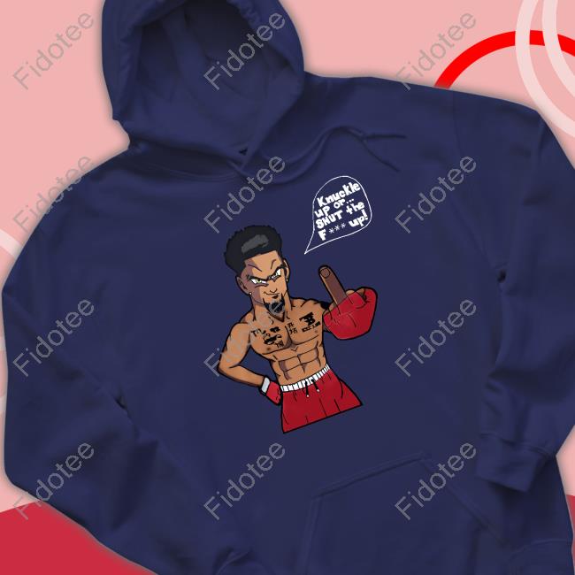 https://teerati.com/product/pjw-knuckle-up-or-shut-the-fuck-up-hoodie/