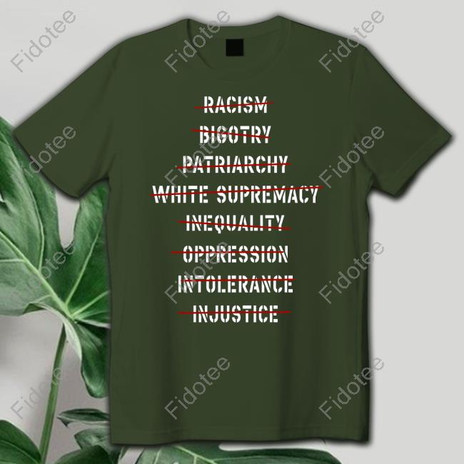 Racism Bigotry Patriarchy White Supremacy Sweatshirt