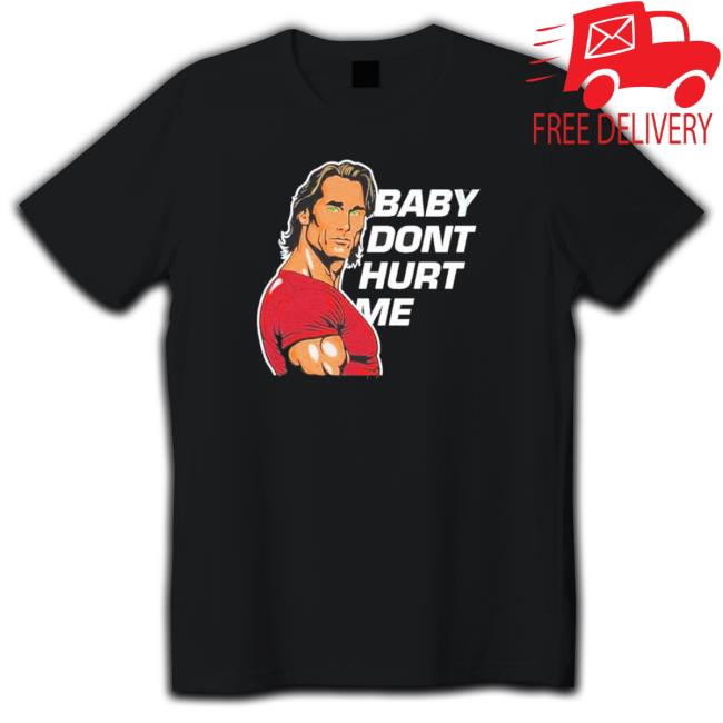 Official Baby Dont Hurt Me 2023 T-Shirt