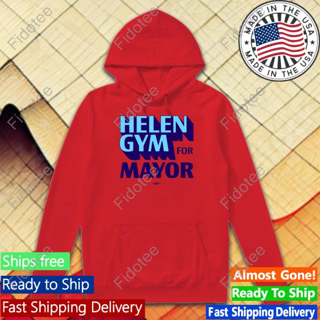 Helen Gym Mayor Tee Helen Gym Merch