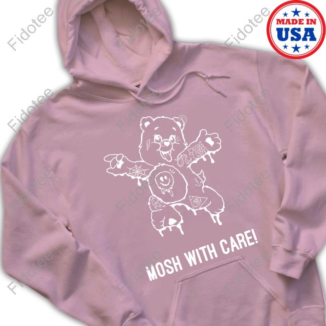 Mosh With Care Tee