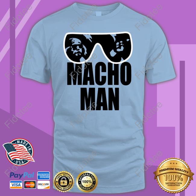 Macho Man Sweatshirt