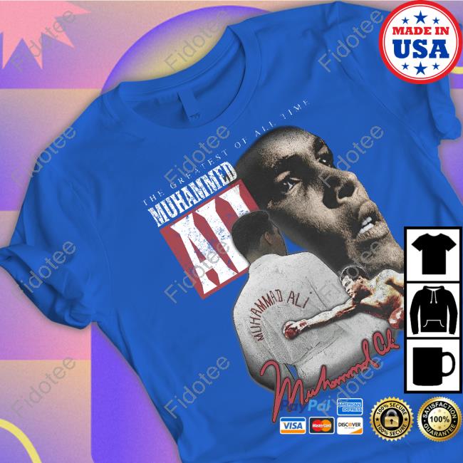 Official The Greatest Of All Time Muhammed Ali shirt
