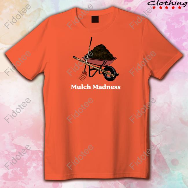 Official Mulch Madness Hoodie Middleclassfancy Merch