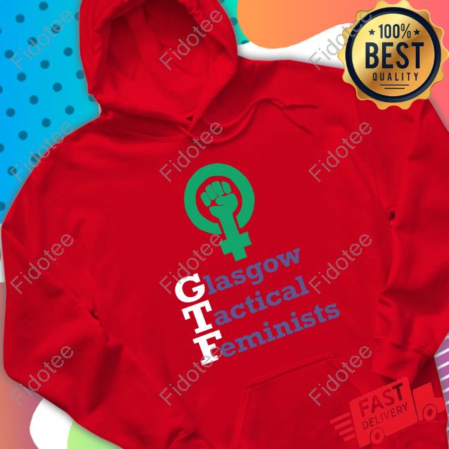 Gtfgla Glasgow Tactical Feminists Tee