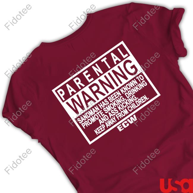 Sandman Parental Warning Ecw Classic Shirt