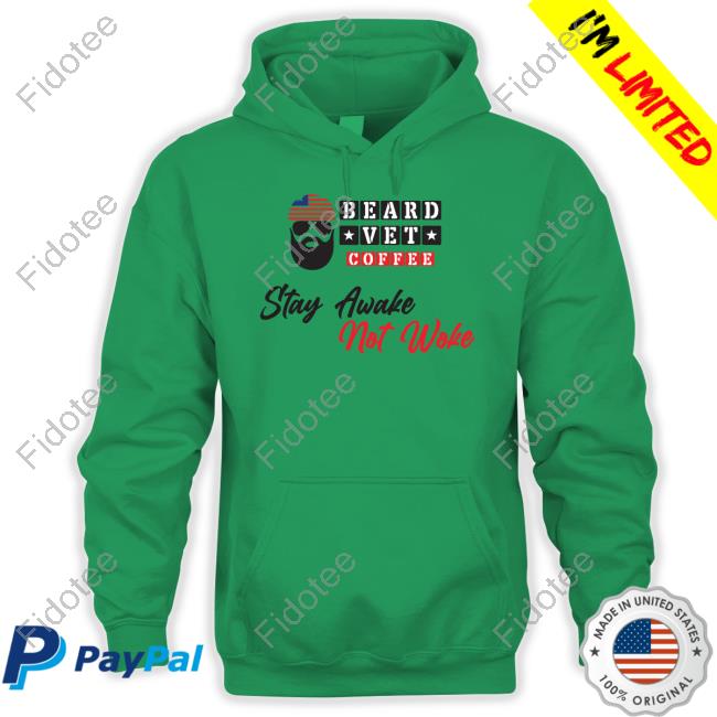 Stay Awake Not Woke Hooded Sweatshirt