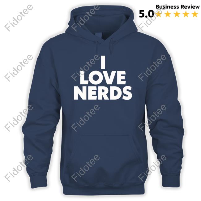 I Love Nerds Sweatshirt