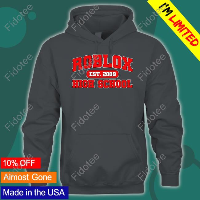Failureinternational Roblox High School Est 2009 T Shirt Failureinternational Roblox High School Est 2009 T Shirt