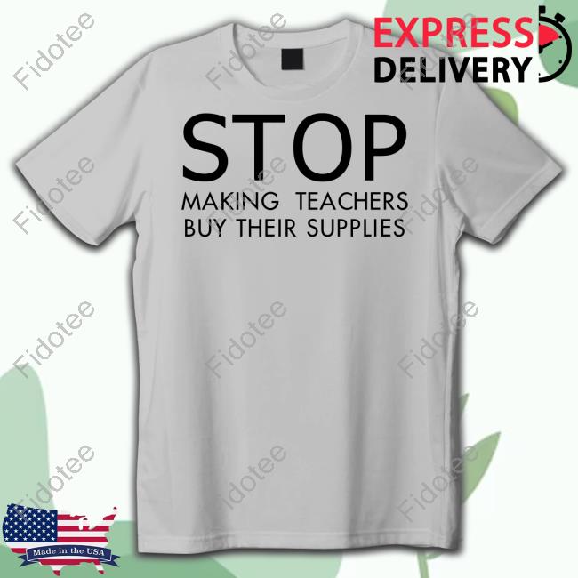 Nicholas Ferroni Stop Making Teachers Buy Their Supplies Long Sleeve Tee Shirt Nicholas Ferroni Stop Making Teachers Buy Their Supplies Long Sleeve Tee Shirt