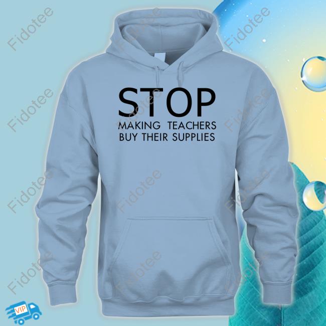 Nicholas Ferroni Stop Making Teachers Buy Their Supplies Long Sleeve Tee Shirt Nicholas Ferroni Stop Making Teachers Buy Their Supplies Long Sleeve Tee Shirt