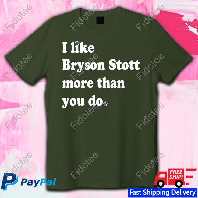 Phillygoat Merch I Like Bryson Stott More Than You Do Hoodie Phillygoat Merch I Like Bryson Stott More Than You Do Hoodie