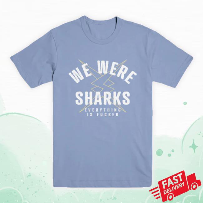 Official Cutloose Merch Store Weweresharks Everything Is Fucked Sweaters Cutloosemerch Shop Official Cutloose Merch Store Weweresharks Everything Is Fucked Sweaters Cutloosemerch Shop