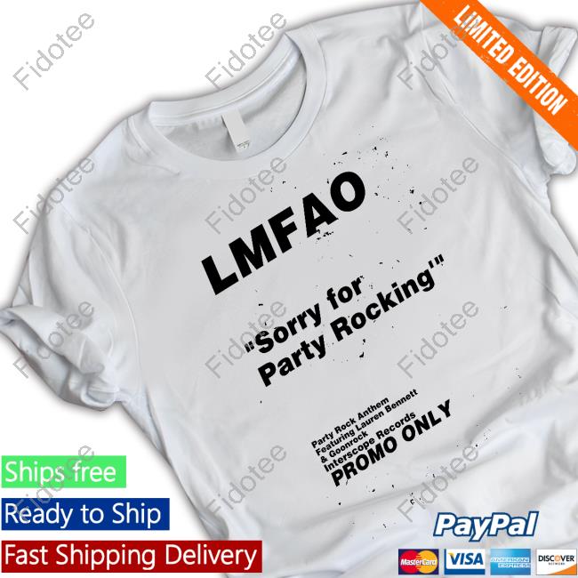 Feels So Good Lmfao Sorry For Party Rocking Promo Only Hooded Sweatshirt Feels So Good Lmfao Sorry For Party Rocking Promo Only Hooded Sweatshirt