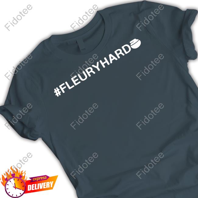 #Fleuryhard T-Shirts