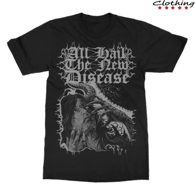 Original Indie Merch Store And Hell Followed With "All Hail The New Disease" Hoodie Sweatshirt Indiemerchstore Shop Original Indie Merch Store And Hell Followed With "All Hail The New Disease" Hoodie Sweatshirt Indiemerchstore Shop