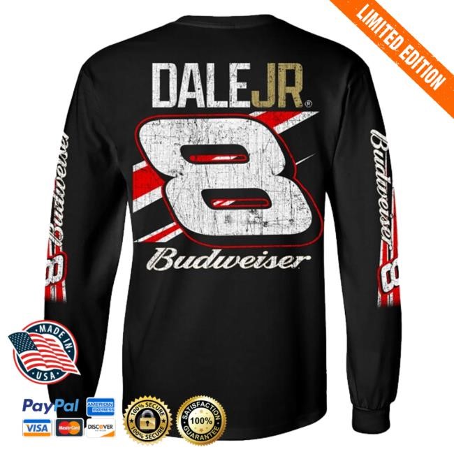 Official Shopjrnation Merch Dale Earnhardt Jr #8 Budweiser Long Sleeve Tee Shirt Official Shopjrnation Merch Dale Earnhardt Jr #8 Budweiser Long Sleeve Tee Shirt