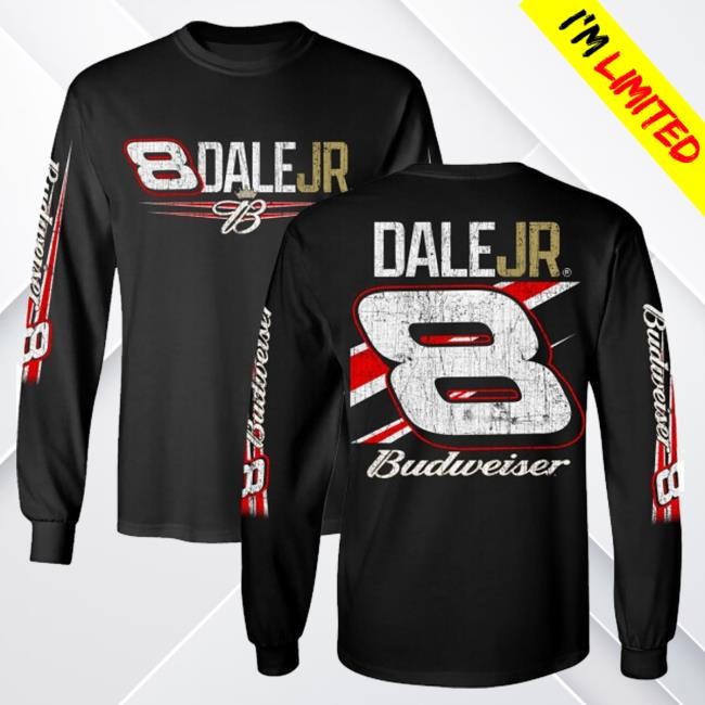 Official Shopjrnation Merch Dale Earnhardt Jr #8 Budweiser Long Sleeve Tee Shirt Official Shopjrnation Merch Dale Earnhardt Jr #8 Budweiser Long Sleeve Tee Shirt