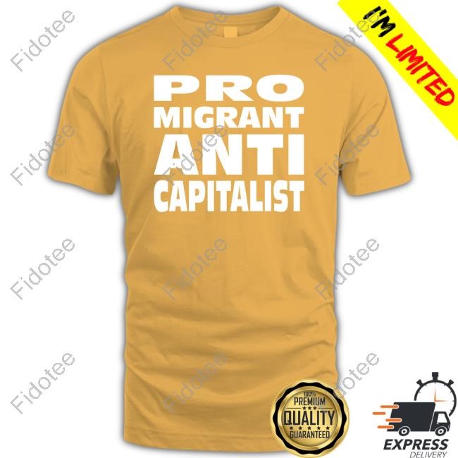 Pro Migrant Anti Capitalist Sweatshirt